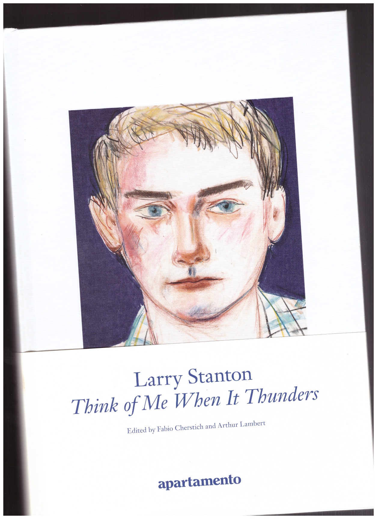 STANTON, Larry - Think of Me When it Thunders